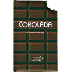 Čokoláda - 50 snadných receptů - kolektiv autorů