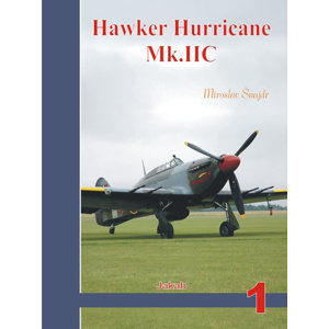 Hawker Hurricane Mk.IIC - Šnajdr Miroslav