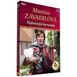 Zavadilová Martina - Nejkrásnější harmoniky - CD+DVD - neuveden