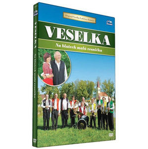 Veselka - Na blatech malá vesnička - DVD - neuveden