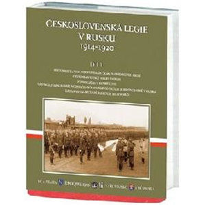 Československá legie v Rusku I. (1914–1920) - kolektiv autorů
