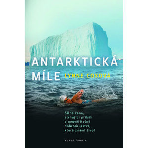 Antarktická míle - Coxová Lynne