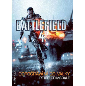 Battlefield 4 - Odpočítávání do války - Grimsdale Peter