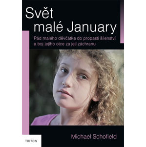 Svět malé January - Schofield Michael