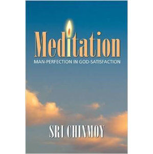 Meditation - Chinmoy Sri