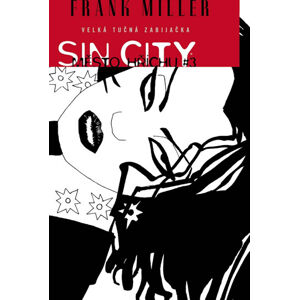 Sin City 3 - Velká tučná zabijačka - Miller Frank