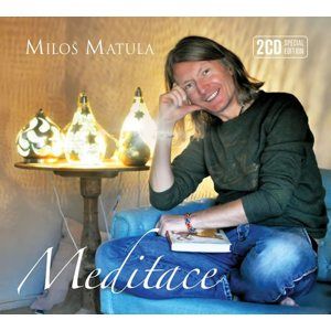 Meditace - DELUXE 2 CD - Matula Miloš